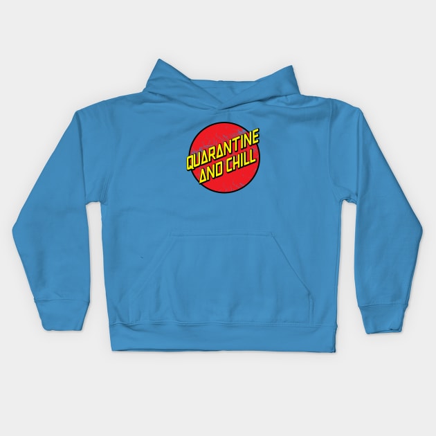 Quarantine and Chill Kids Hoodie by Amberstore